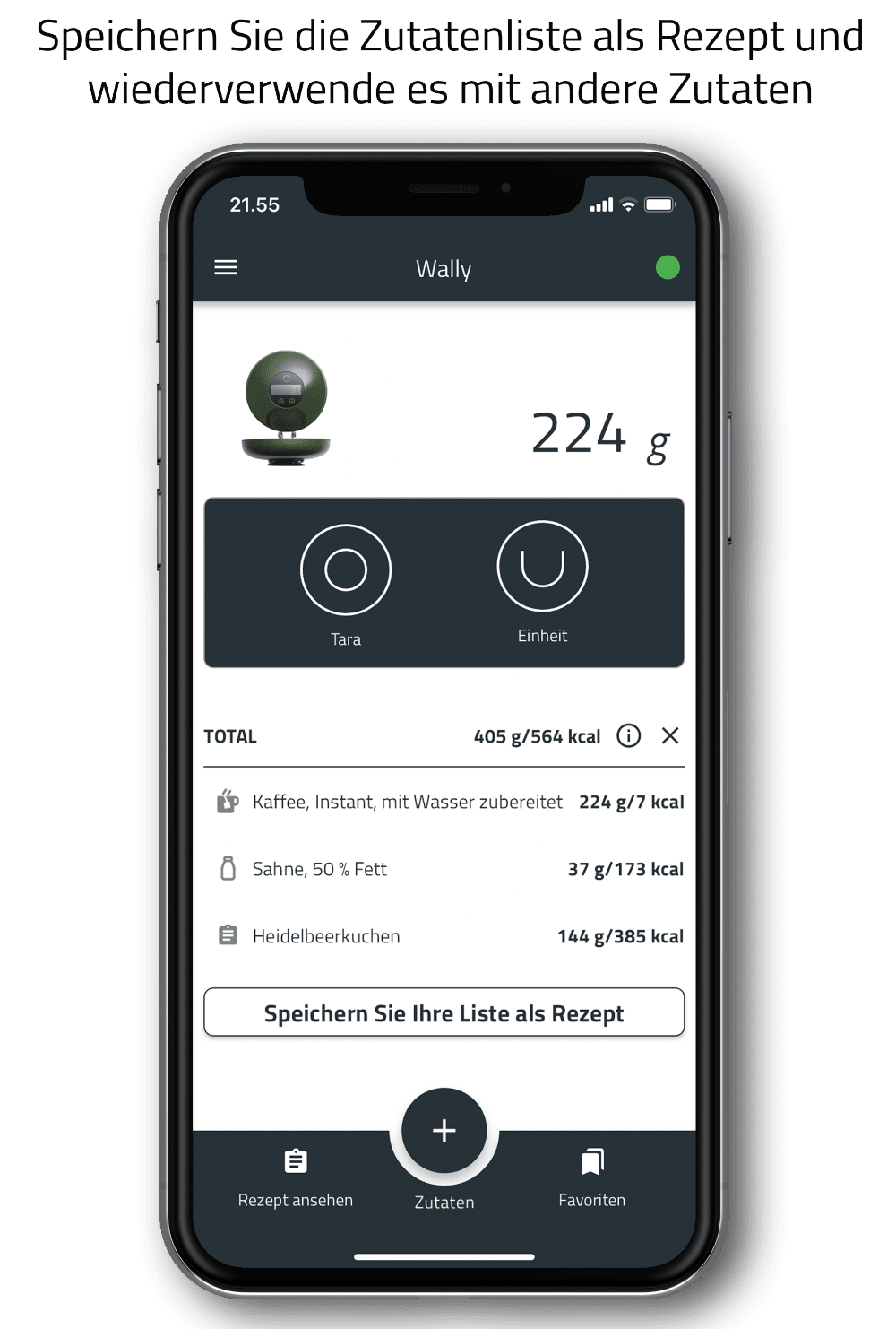 WallyScale App auf Smartphone: Gesamtsumme und Speichern als Rezept